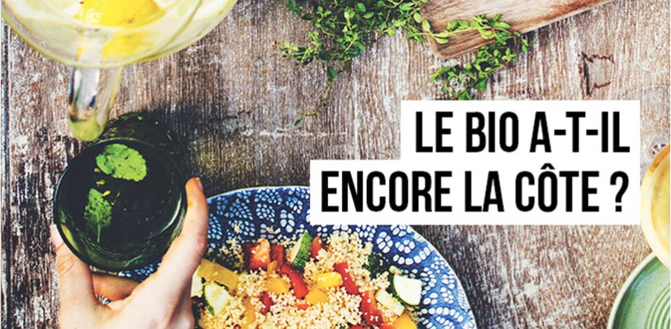 Le bio a-t-il encore la côte ?